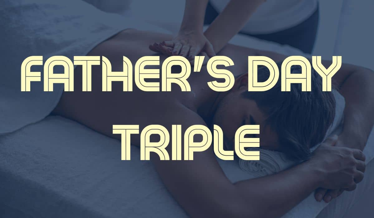 Father’s Day Trio massage package at The Knotstop in San Diego